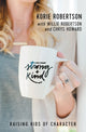 Book cover of: Strong and Kind. By: Korie Robertson