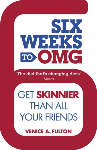 Book cover of: Six Weeks to OMG