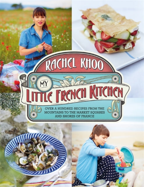 Book cover of: My Little French Kitchen