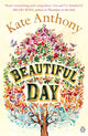 Book cover of: Beautiful Day. By: Kate Anthony