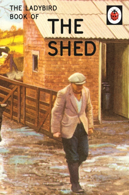 Book cover of: Ladybird Book of the Shed. By: Jason Hazeley