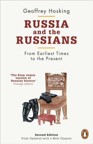 Russia and the Russians, From Earliest Times to the Present