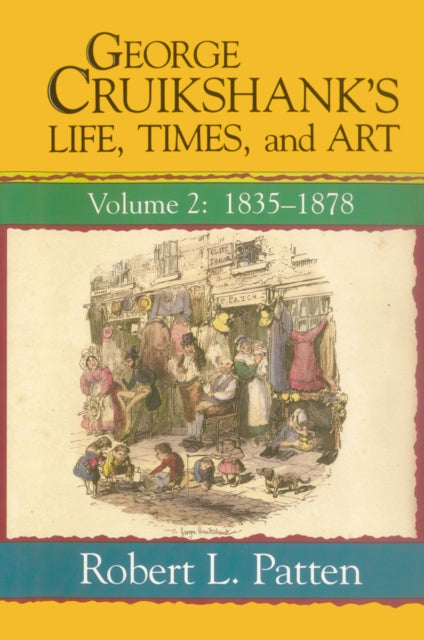 Book cover of: George Cruikshank's Life, Times and Art