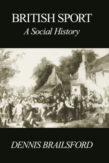 Book cover of: British Sport. By: Dennis Brailsford
