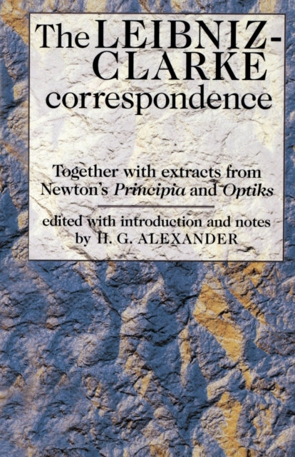 The Leibniz-Clarke Correspondence