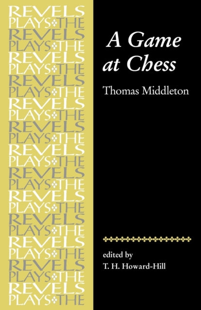 Book cover of: Game at Chess. By: T. H. Howard-Hill