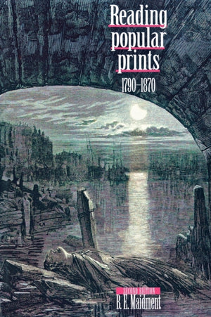 Reading Popular Prints 1790–1870