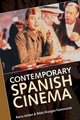 Book cover of: Contemporary Spanish Cinema. By: Barry Jordan
