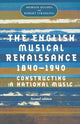 Book cover of: English Musical Renaissance, 1840–1940. By: Meirion Hughes
