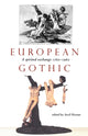 Book cover of: European Gothic. By: Avril Horner