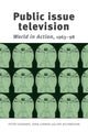 Book cover of: Public Issue Television. By: Peter Goddard
