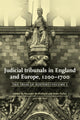 Book cover of: Judicial Tribunals in England and Europe, 1200–1700. By: Maureen Mulholland