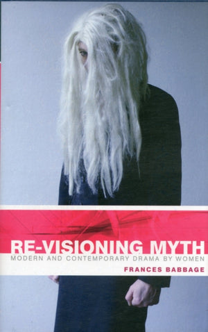 Re-Visioning Myth