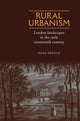 Book cover of: Rural Urbanism. By: Dana Arnold