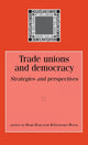 Book cover of: Trade Unions and Democracy