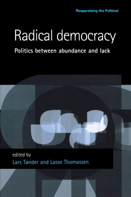 Book cover of: Radical Democracy. By: Thomassen Tonder