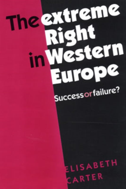 Book cover of: Extreme Right in Western Europe. By: Elisabeth Carter