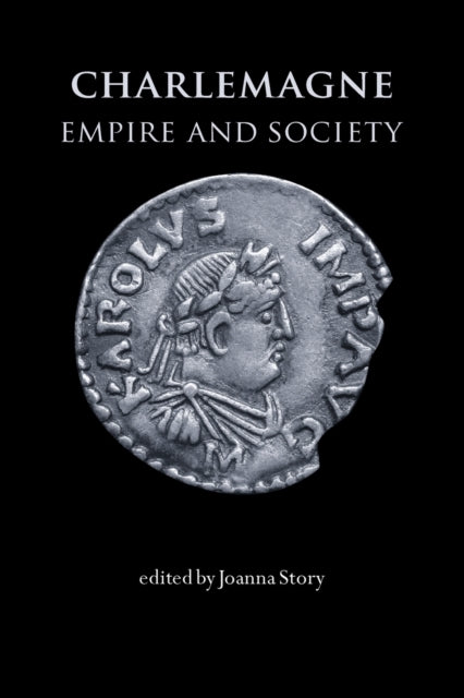 Book cover of: Charlemagne. By: Joanna Story