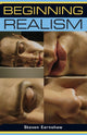Book cover of: Beginning Realism. By: Steven Earnshaw