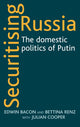 Book cover of: Securitising Russia. By: Edwin Bacon