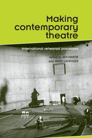 Making Contemporary Theatre