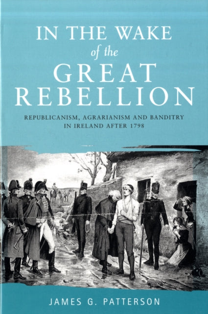 Book cover of: In the Wake of the Great Rebellion. By: James G. Patterson