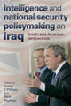 Book cover of: Intelligence and National Security Policymaking on Iraq. By: P. Pfiffner