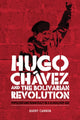 Book cover of: Hugo ChaVez and the Bolivarian Revolution. By: Barry Cannon