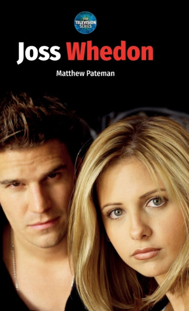 Book cover of: Joss Whedon. By: Matthew Pateman