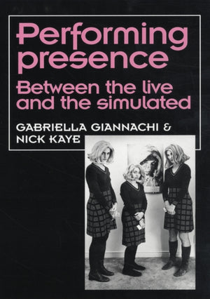 Performing Presence