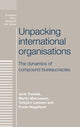 Book cover of: Unpacking International Organisations. By: Jarle Trondal
