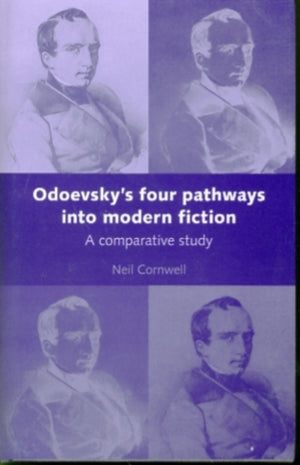 Odoevsky's Four Pathways into Modern Fiction