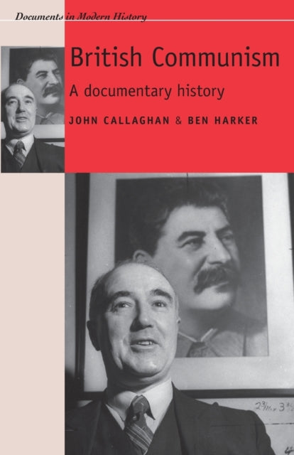 Book cover of: British Communism. By: Callaghan, John