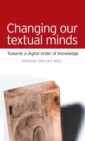 Changing Our Textual Minds