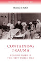 Book cover of: Containing Trauma. By: Christine E. Hallett