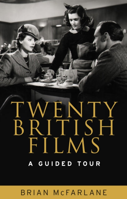 Book cover of: Twenty British Films. By: Brian McFarlane