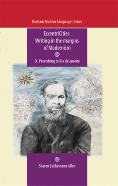 Book cover of: Eccentricities: Writing in the Margins of Modernism. By: Sharon Lubkemann Allen