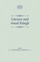 Book cover of: Literary and Visual Ralegh. By: Christopher Armitage