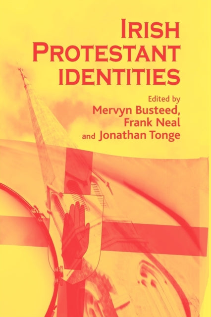 Book cover of: Irish Protestant Identities. By: Mervyn Busteed