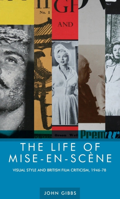 The Life of Mise-En-SceNe