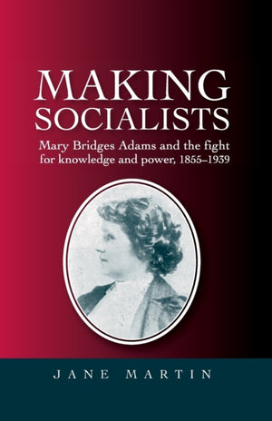 Making Socialists