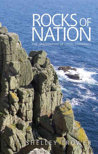 Book cover of: Rocks of Nation. By: Shelley Trower