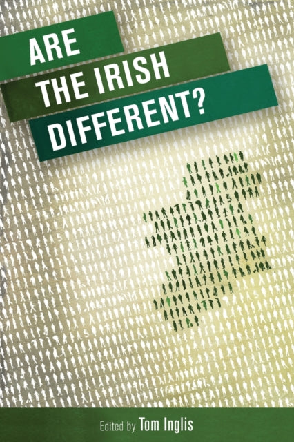 Book cover of: Are the Irish Different?. By: Tom Inglis