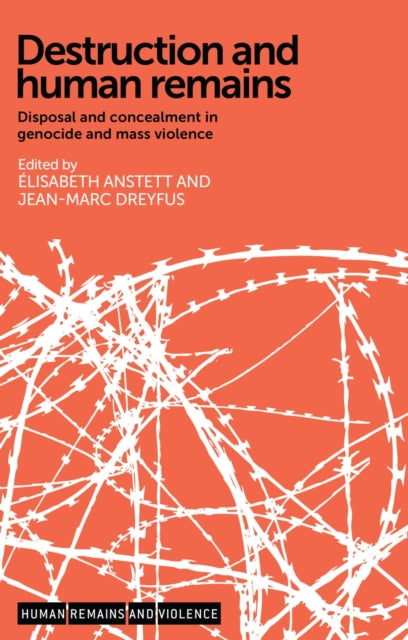 Book cover of: Destruction and Human Remains