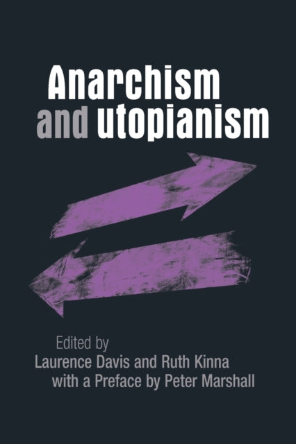 Book cover of: Anarchism and Utopianism. By: Laurence Davis