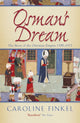 Book cover of: Osman's Dream. By: Caroline Finkel