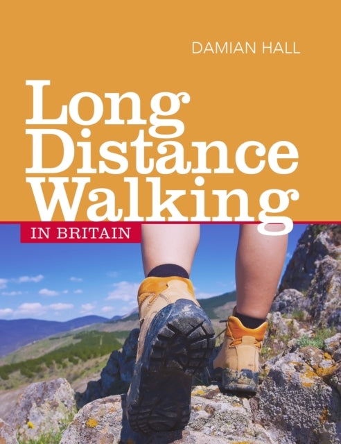 Book cover of: Long Distance Walking in Britain. By: Damian Hall