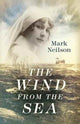 Book cover of: Wind from the Sea. By: Mark Neilson