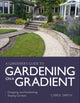 Book cover of: Gardener's Guide to Gardening on a Gradient. By: Carol Smith