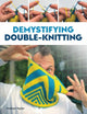 Book cover of: Demystifying Double Knitting. By: Sockmatician